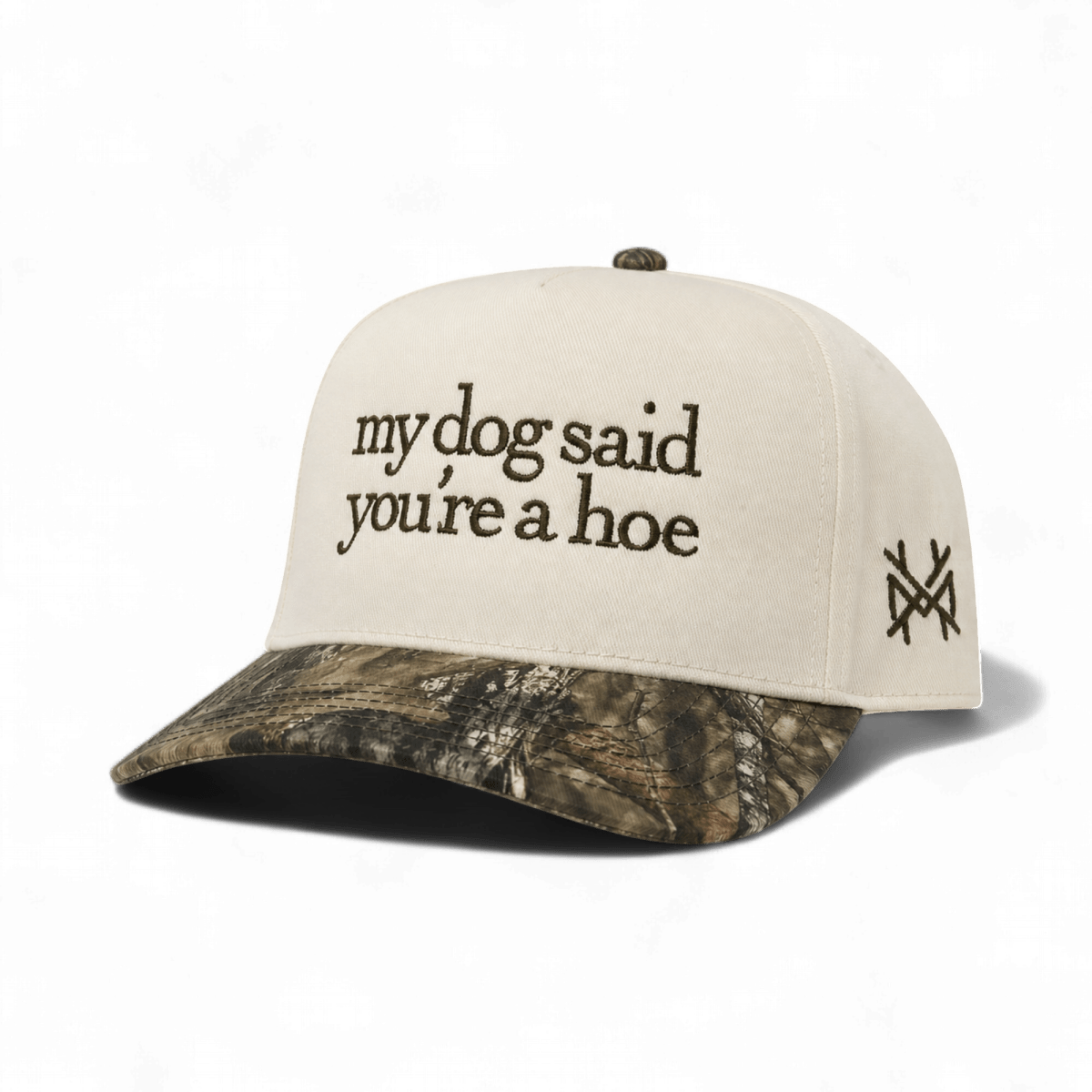 My Dog Said You&