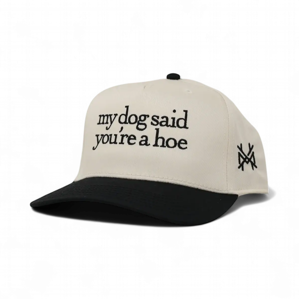 My Dog Said You&