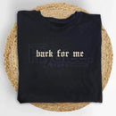 Vintage "Bark For Me" Gothic T-Shirt – Funny Viral Meme Graphic Tee