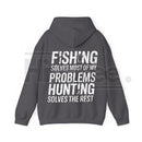"Fishing Solves Most of My Problems" Hoodie – Funny Back Printed Hunter & Fisherman Gift, Men’s Outdoor Pullover