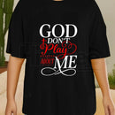 "God Don't Play About Me" Inspirational Faith T-Shirt – 100% Cotton Christian Tee