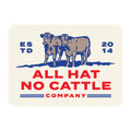 All Hat No Cattle Sticker