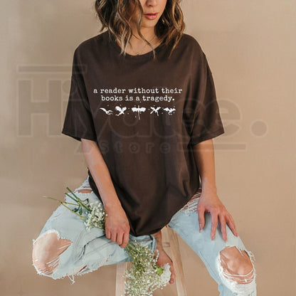 "A Reader Without Their Books Is Tragedy" – Premium 100% Cotton Dark Academia