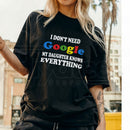 "I Don't Need Google" – Funny Sarcastic Daughter Knows Everything Top