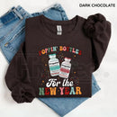 ICU Nurse New Year 2026 Sweatshirt: Poppin Bottles Propofol Funny Nursing Shirt
