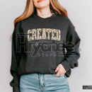 Jesus Sweatshirt: Created with a Purpose, Floral Sweater, Bible Verse Sweatshirt, Gift for Christian Women, Inspirational Faith Crewneck
