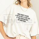 "Mom Didn't Raise A..." Funny Sibling T-Shirt – Humorous Mom Memes Graphic Tee