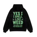 "Yes I Smell Like Weed" Bold Marijuana Leaf Apparel – Heavy-Duty Hoodie, T-Shirt & Sweatshirt