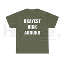 "Okayest Weiner Around" – Funny Sarcastic Unisex Heavy Cotton Top