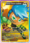 Dino-Sour Cookie BS5-023 SR | Super Rare Card