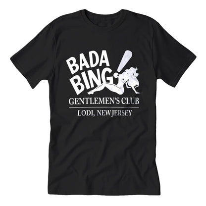 Bada Bing Gentlemen&