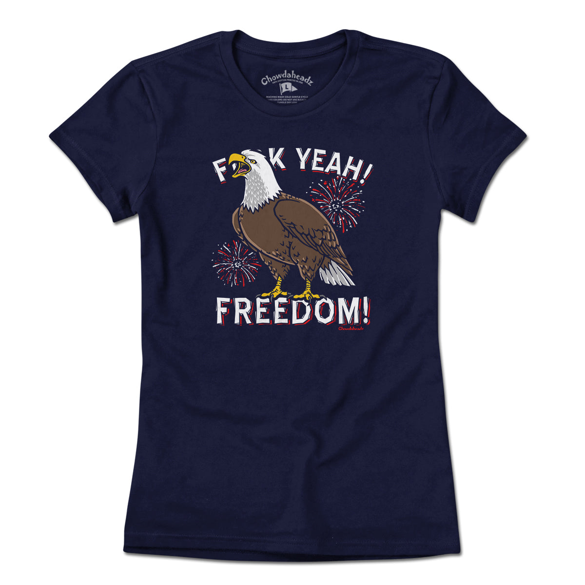 F Yeah! Freedom! Bald Eagle USA T-Shirt