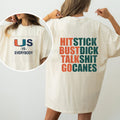"Hit Stick Bust Dick Talk Shit" Miami Hurricanes Fan T-Shirt – Hard-Hitting U Football Tee