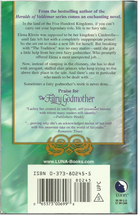 The Fairy Godmother: Tales of the Five Hundred Kingdoms, Book 1 by Mercedes Lackey