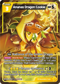 Ananas Dragon Cookie BS5-040 UR | Ultra Rare Card