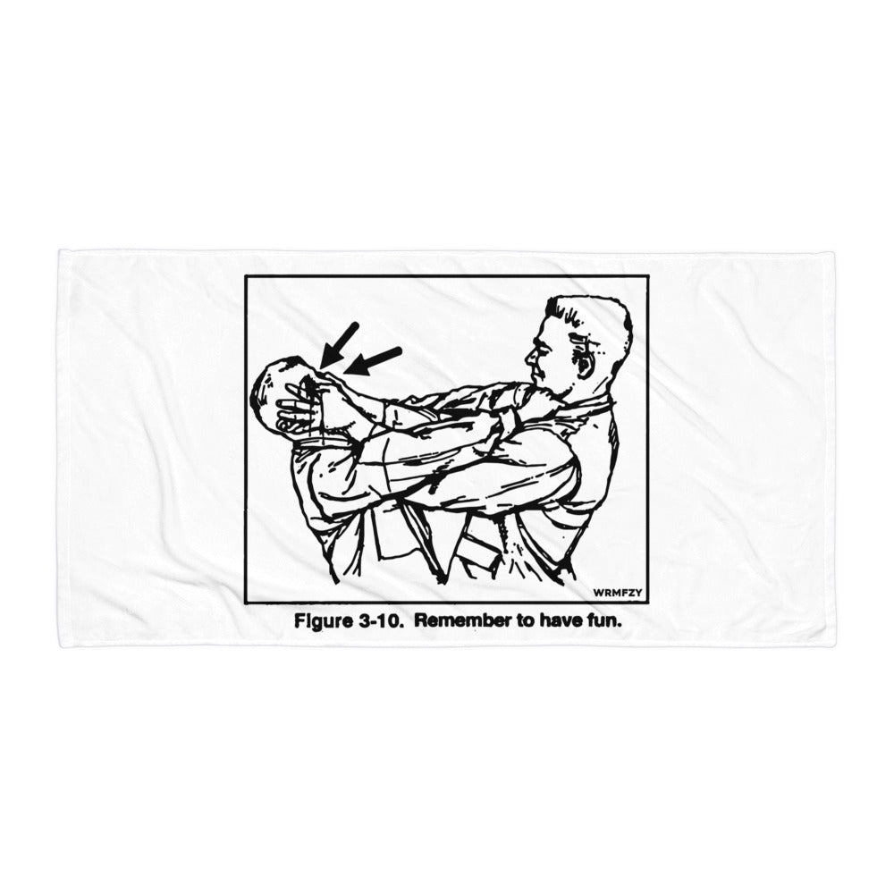 "Have Fun" Beach Towel