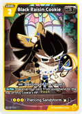 Black Raisin Cookie BS3-030 U | Uncommon Card