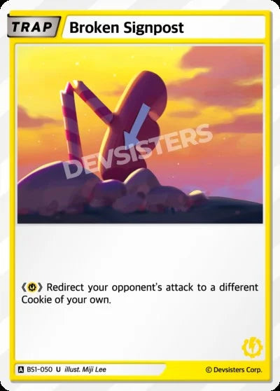 Broken Signpost BS1-050 U | Uncommon Card