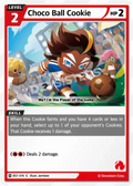 Choco Ball Cookie BS1-016 C | Common Card