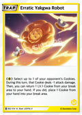 Erratic Yakgwa Robot BS2-014 U | Uncommon Card