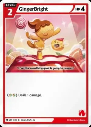 GingerBright ST1-006 C | Common Card