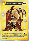 Smoked Cheese Cookie BS3-032 R | Rare Card